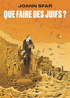 Que faire des juifs ?