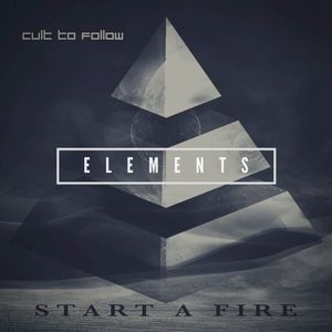 Start a Fire - Elements (EP)