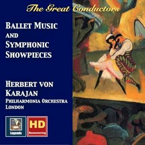 Ballet Music and Symphonic Showpieces