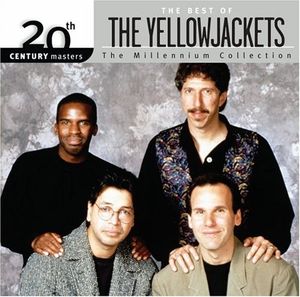 20th Century Masters: The Millennium Collection: The Best of The Yellowjackets