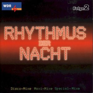 WDR4 Rhythmus der Nacht, Folge 2