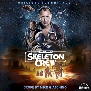 Star Wars: Skeleton Crew (Original Soundtrack) (OST)