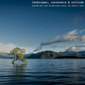 landscapes, consonance & solitude