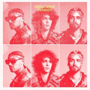 Feels Great (Remixes) (Single)