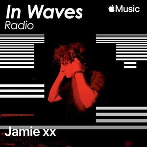 In Waves Radio Presents The Floor with Jamie xx, Ep. 3 (Live)