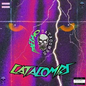 CATACOMBS (Single)