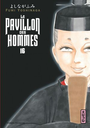 Le Pavillon des hommes, tome 16