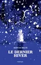 Le Dernier hiver