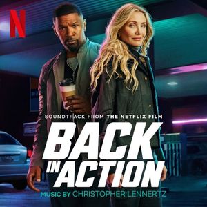 Back In Action: Soundtrack from the Netflix Film (OST)