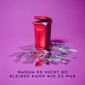 Warum es nicht so bleiben kann wie es war (Single)