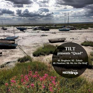 TILT Presents QUAD (EP)