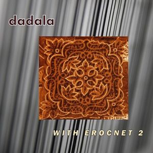 dadala with Erocnet 2