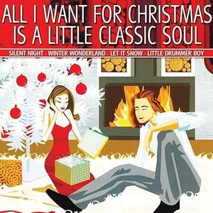 All I want for Christmas is a Little Classic Soul