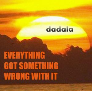 Everything Got Something Wrong With It