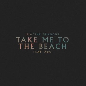 Take Me to the Beach (Single)