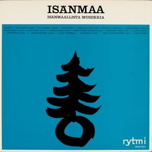 Isänmaa - Isänmaallista musiikkia