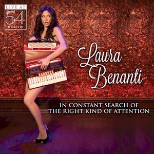In Constant Search of the Right Kind of Attention: Live at 54 Below (Live)