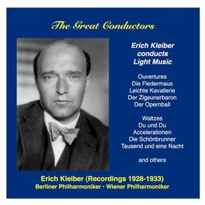 Erich Kleiber Conducts Light Music