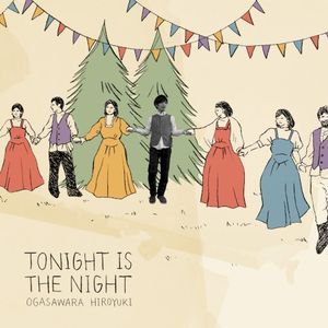 TONIGHT IS THE NIGHT
