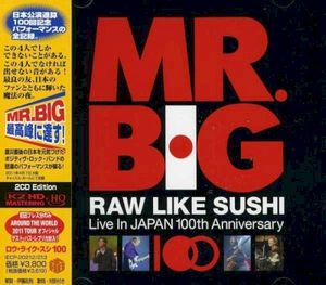 Raw Like Sushi 100: Live In Japan 100th Anniversary (Live)