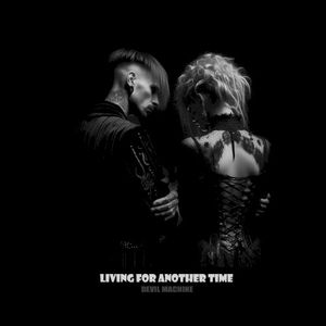 Living for Another Time (Single)