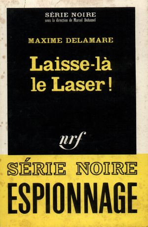 Laisse-là le laser