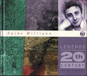 Legends of the 20th Century: Spike Milligan