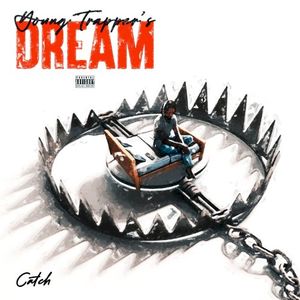 Young Trapper’s Dream (EP)