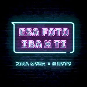 Esa foto iba x ti (Single)