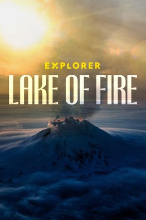 Explorer: Lake of Fire