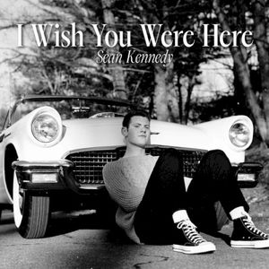 I Wish You Were Here (Single)