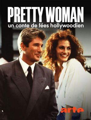 Pretty Woman, un conte de fée hollywoodien