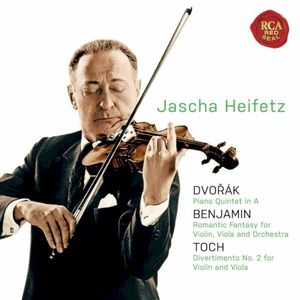 Dvořák: Piano Quintet No. 2 / Benjamin: Romantic Fantasy / Toch: Vivace molto Op. 37, No. 2