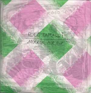 Rolo Tomassi / Mirror! Mirror! (EP)
