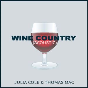 Wine Country (acoustic)