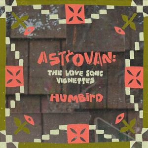 Astrovan: The Love Song Vignettes (EP)