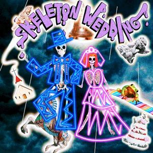 Skeleton Wedding (Single)