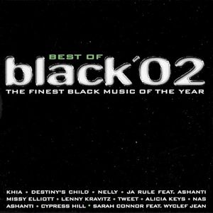 Best of Black ’02: The Finest Black Music of the Year