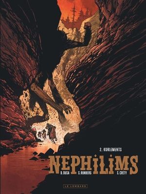 Hurlements - Nephilims, tome 2