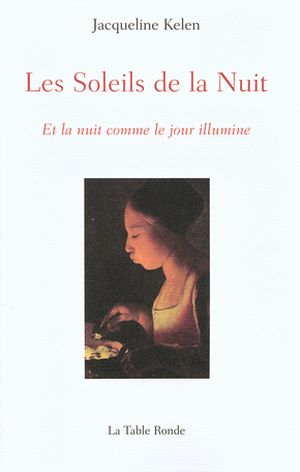 Les soleils de la nuit