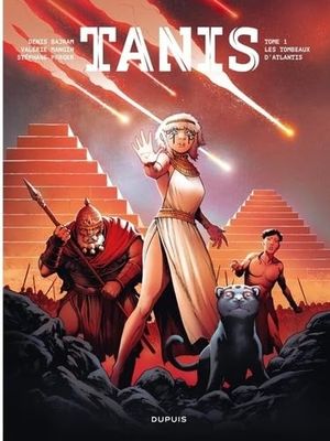 Les Tombeaux d'Atlantis - Tanis, tome 1