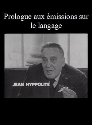 Prologue aux émissions sur le langage