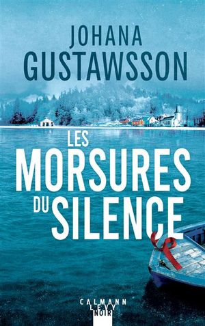 Les Morsures du silence