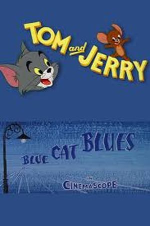 Tom et Jerry : Le Blues du Chat bleu