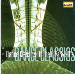 WOM - Dance Classics of the 80's & 90's