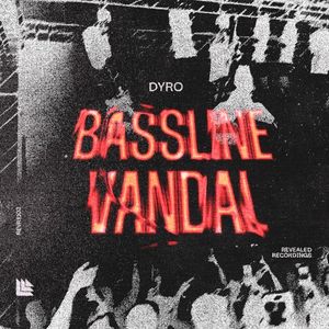 Bassline Vandal (Single)