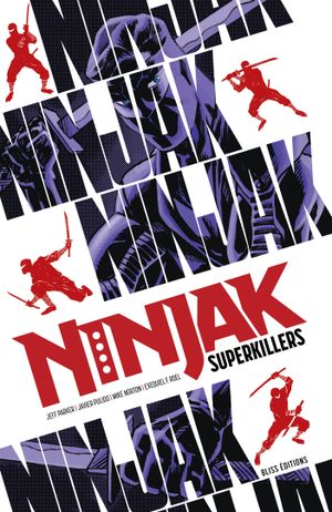 Ninjak - Superkillers