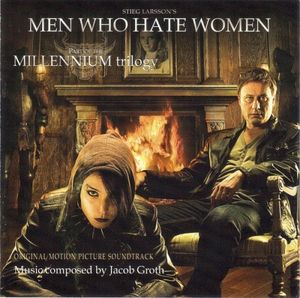 Men Who Hate Women (original Motion Picture Soundtrack)