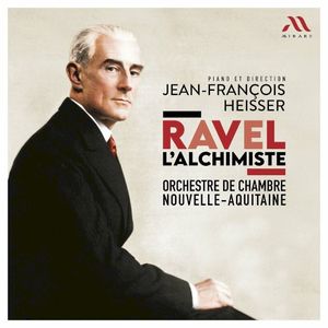 Ravel l’Alchimiste