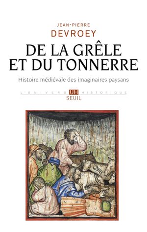 De la grêle et du tonnerre